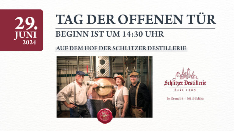 Willkommen zum Tag der offenen Tür bei der Schlitzer Destillerie