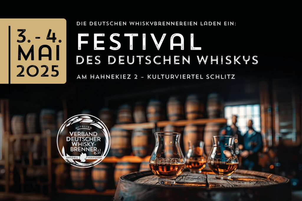 Whiskyfestival-Poster: 3.-4. Mai 2025, Kulturviertel Schlitz. Gläser und Fässer im Hintergrund, Logo des Whiskyverbandes.