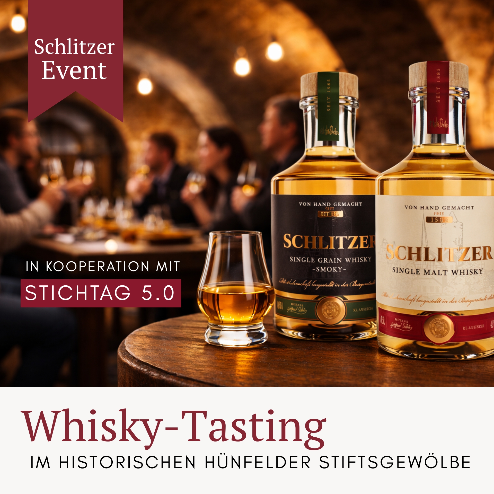 Stichtag 5.0 Whisky Tasting Stichtag 5.0 Whisky Tasting | Schlitzer Destillerie